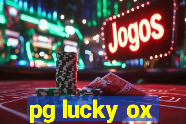 pg lucky ox